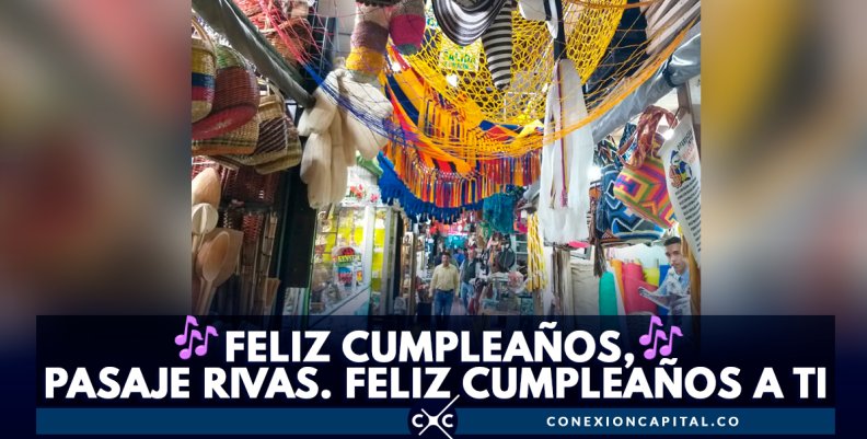 El Pasaje Rivas, el primer centro comercial de Bogotá, cumple 126 años El Pasaje Rivas, el primer centro comercial de Bogotá, cumple 126 años