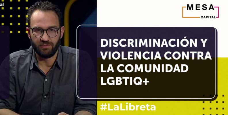 En La Libreta hablamos sobre la discriminación a la población LGBTIQ+ en Colombia